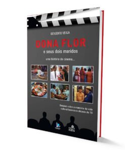 Dona Flor e seus dois maridos: uma história de cinema