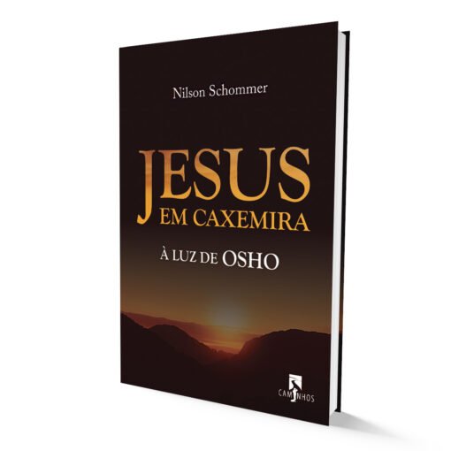 Jesus em Caxemira: à luz de OSHO
