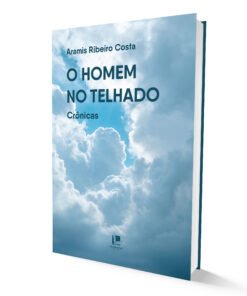 O homem no telhado
